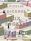 Cover image for Six Degrees of Freedom